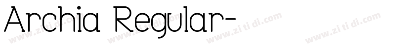 Archia Regular字体转换
